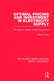 Optimal Pricing and Investment in Electricity Supply: An Esay in Applied Welfare Economics book cover