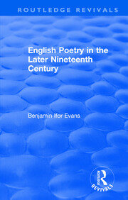 Routledge Revivals: English Poetry in the Later Nineteenth Century (1933) book cover