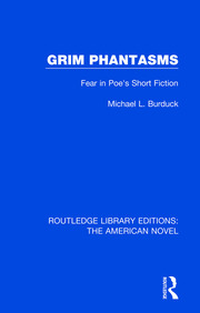 Grim Phantasms: Fear in Poe's Short Fiction book cover