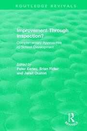 Improvement Through Inspection?: Complementary Approaches to School Development book cover