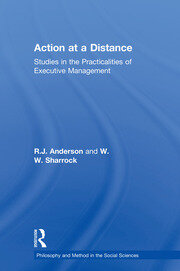 Action at a Distance: Studies in the Practicalities of Executive Management book cover