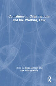 Containment, Organisations and the Working Task book cover