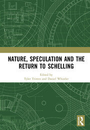 Nature, Speculation and the Return to Schelling book cover