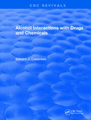 Revival: Alcohol Interactions with Drugs and Chemicals (1991) book cover