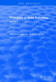 Revival: Principles of Seed Pathology (1987): Volume II book cover