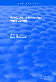 Revival: Handbook of Microalgal Mass Culture (1986) book cover