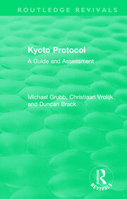Routledge Revivals: Kyoto Protocol (1999): A Guide and Assessment book cover