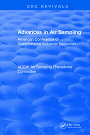 Revival: Advances In Air Sampling (1988): American Conference of Governmental Industrial Hygienists book cover