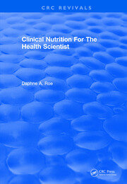 Revival: Clinical Nutrition For The Health Scientist (1979) book cover