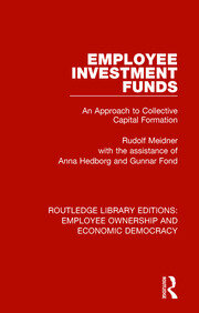 Employee Investment Funds: An Approach to Collective Capital Formation book cover