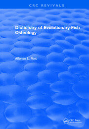 Revival: Dictionary of Evolutionary Fish Osteology (1991) book cover