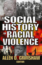 A Social History of Racial Violence book cover