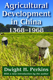 Agricultural Development in China, 1368-1968 book cover