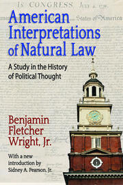 American Interpretations of Natural Law: A Study in the History of Political Thought book cover