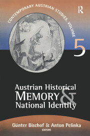 Austrian Historical Memory and National Identity book cover