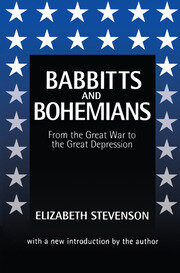 Babbitts and Bohemians from the Great War to the Great Depression book cover