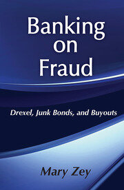 Banking on Fraud: Drexel, Junk Bonds, and Buyouts book cover