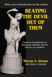 Beating the Devil Out of Them: Corporal Punishment in American Children book cover