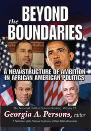 Beyond the Boundaries: A New Structure of Ambition in African American Politics book cover