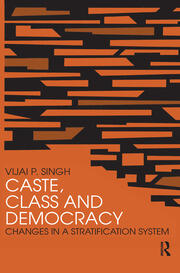 Caste, Class and Democracy book cover