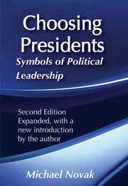 Choosing Presidents: Symbols of Political Leadership book cover