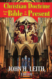 Christian Doctrine from the Bible to the Present book cover