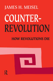 Counterrevolution: How Revolutions Die book cover