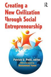 Creating a New Civilization Through Social Entrepreneurship book cover