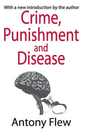 Crime, Punishment and Disease in a Relativistic Universe book cover