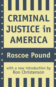 Criminal Justice in America book cover