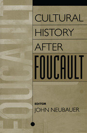 Cultural History After Foucault book cover