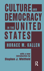 Culture and Democracy in the United States book cover