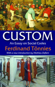 Custom: An Essay on Social Codes book cover