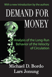 Demand for Money: An Analysis of the Long-run Behavior of the Velocity of Circulation book cover