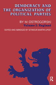 Democracy and the Organization of Political Parties: Volume 1 book cover
