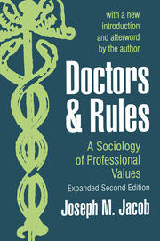 Doctors and Rules: A Sociology of Professional Values book cover