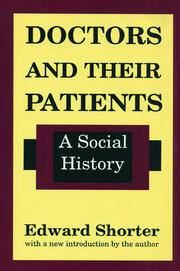 Doctors and Their Patients: A Social History book cover