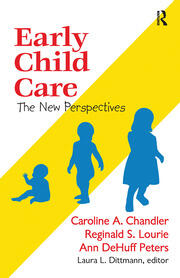 Early Child Care: The New Perspectives book cover