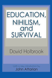 Education, Nihilism, and Survival book cover