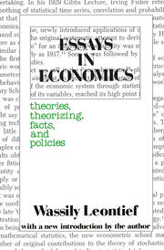 Essays in Economics: Theories, Theorizing, Facts and Policies book cover