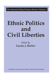 Ethnic Politics and Civil Liberties book cover