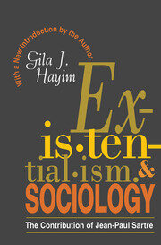 Existentialism and Sociology: Contribution of Jean-Paul Sartre book cover