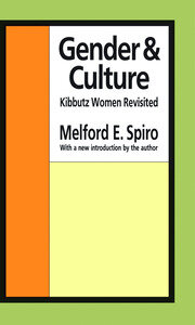 Gender and Culture: Kibbutz Women Revisited book cover