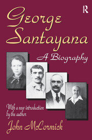 George Santayana: A Biography book cover