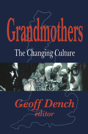 Grandmothers: The Changing Culture book cover