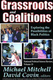 Grassroots and Coalitions: Exploring the Possibilities of Black Politics book cover