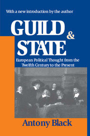 Guild and State: European Political Thought from the Twelfth Century to the Present book cover