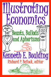 Illustrating Economics: Beasts, Ballads and Aphorisms book cover