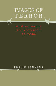 Images of Terror: What We Can and Can't Know about Terrorism book cover