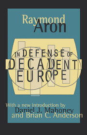 In Defense of Decadent Europe book cover